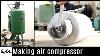 Making Air Compressor
