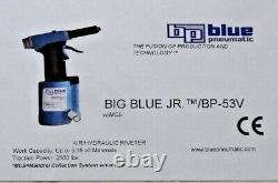 NIB BIG Blue JR. Pneumatic Air/Hydraulic Rivet Tool BP-53V