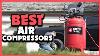Top 5 Best Air Compressors For Powering Pneumatic Tools Of 2023