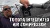 Toyota Integrated Air Compressor